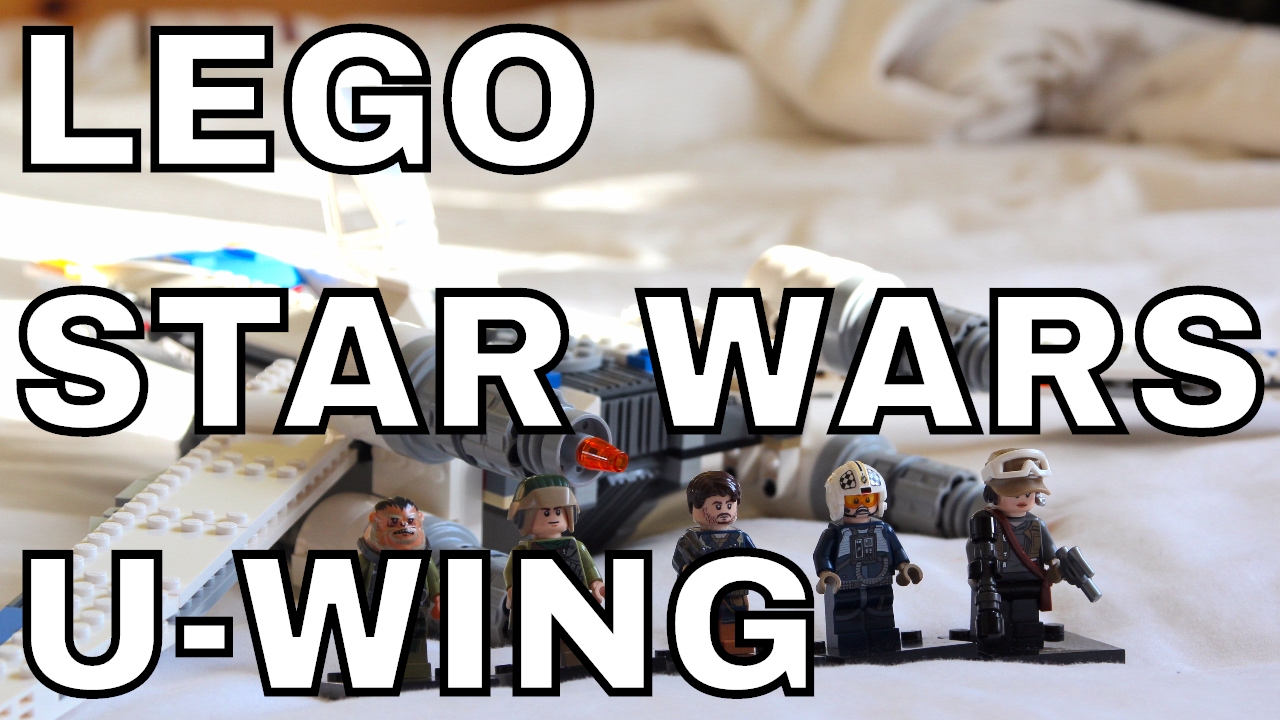 ► Rebel U-Wing Fighter by Lego, as seen in Star Wars Rogue One. Unboxing & Review