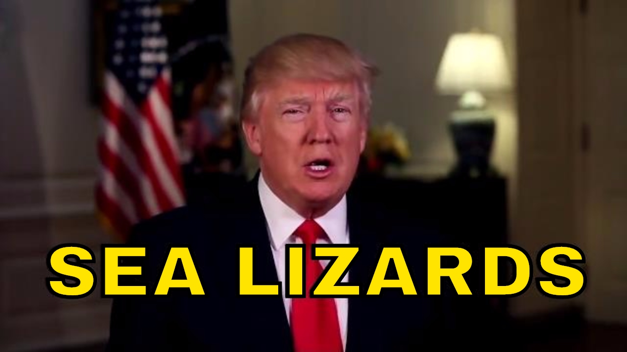 LIP READING PARODY OF PRESIDENT DONALD TRUMP’S WEEKLY ADDRESS TO THE NATION – DEVOUR SEA LIZARDS!