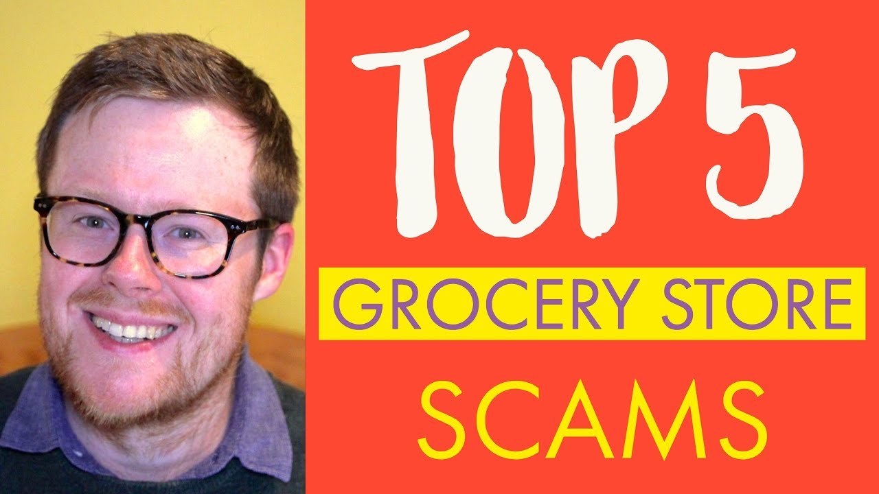Top 5 Grocery Store Scams – How Supermarkets Trick You!
