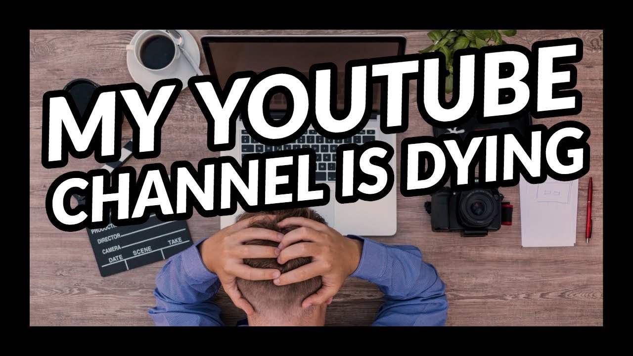 Why My YouTube Channel Sucks – My YouTube Channel is Dying Because of Watch Time