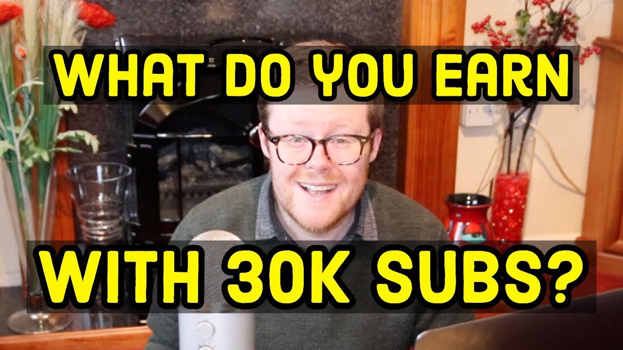 How much money do I earn from YouTube with 30k subs