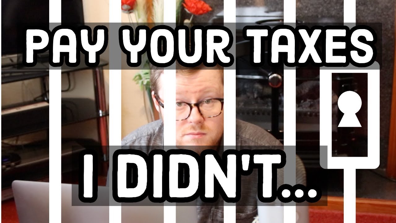 I didn’t pay my taxes – How to pay taxes on YouTube earnings