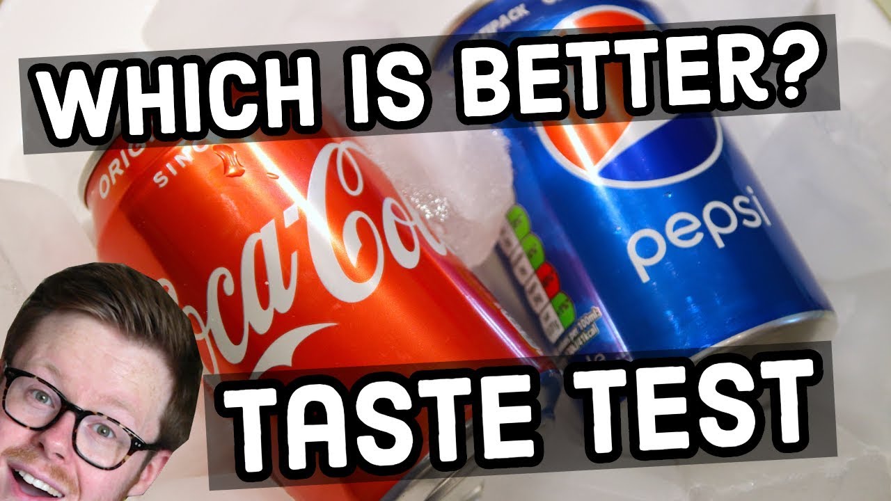 Can you tell the difference between Coke and Pepsi? Which is better?