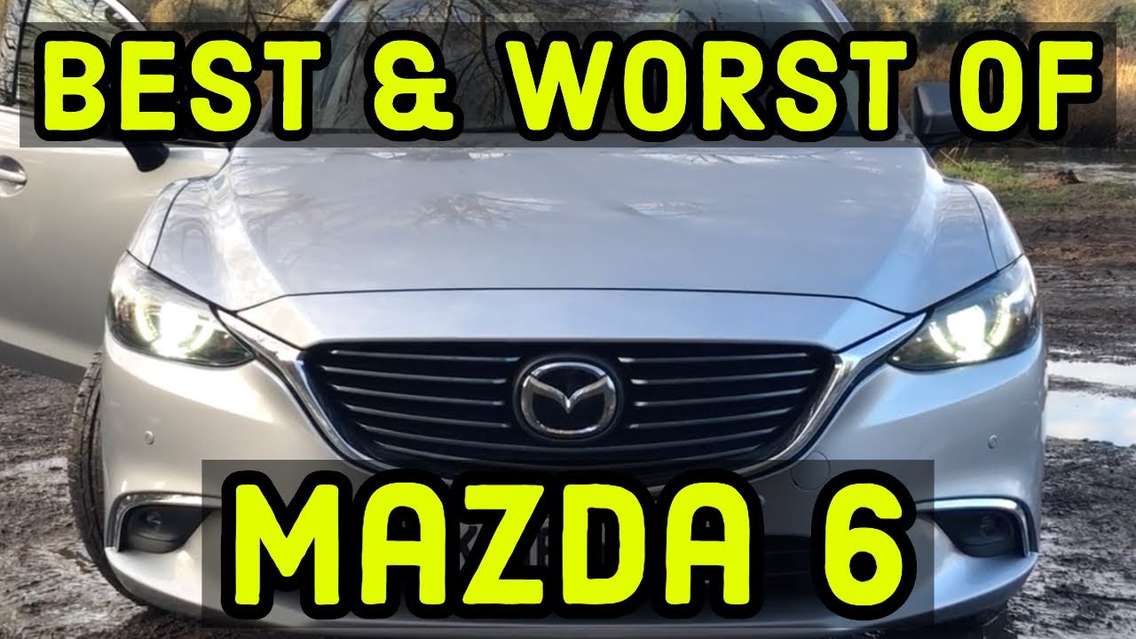 Top 5 Worst and Best Things About the Mazda 6