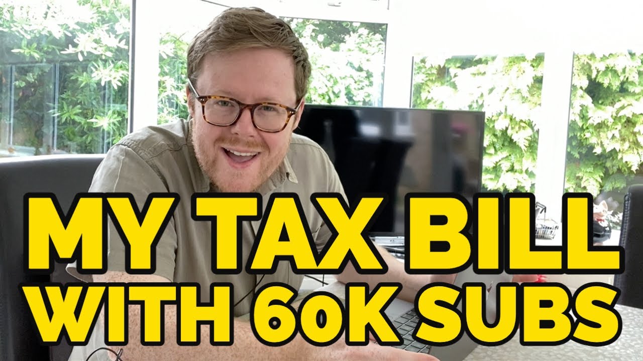 How much tax do YouTubers pay? My tax bill in 2020