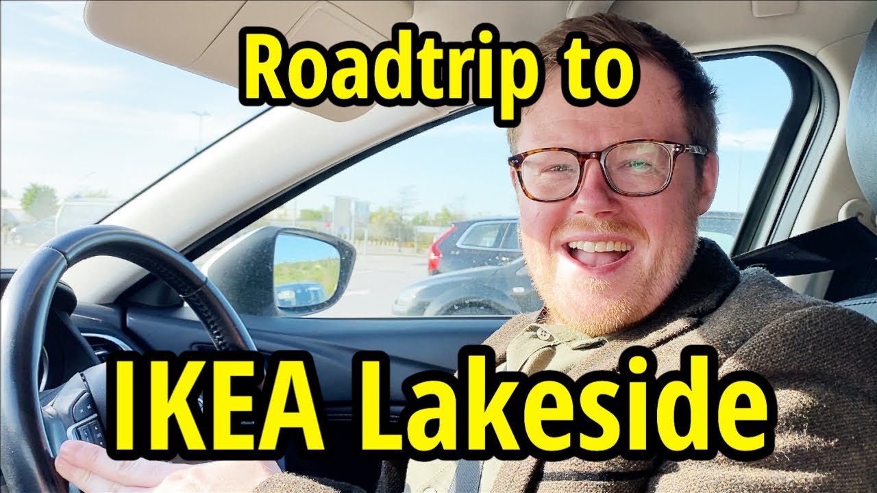 A Visit to IKEA Lakeside